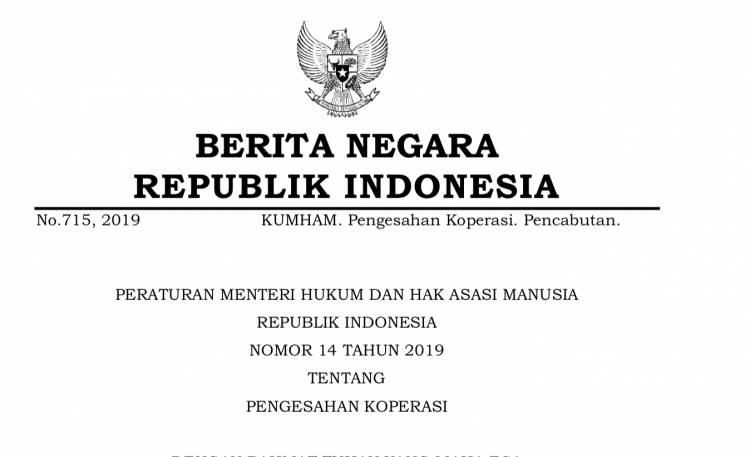 PERATURAN MENTERI HUKUM DAN HAK ASASI MANUSIA REPUBLIK INDONESIA NOMOR 14 TAHUN 2019 TENTANG PENGESAHAN KOPERASI